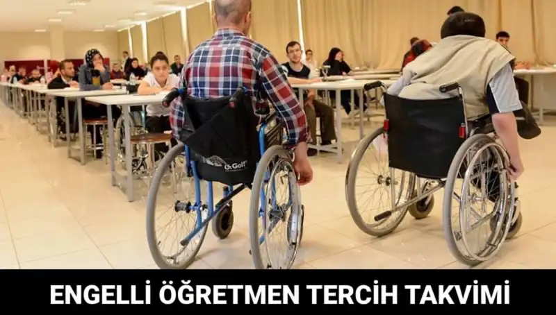 Engelli Öğretmen Tercihleri Başladı mı? Cevapları ve Süreç Detayları Burada!