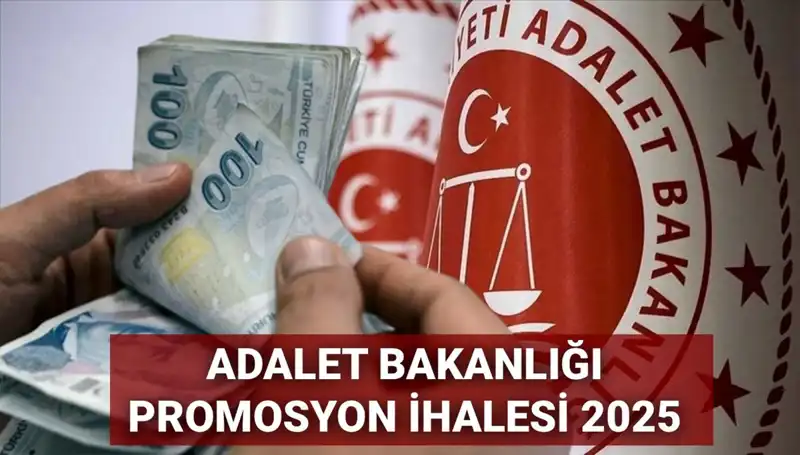 Adalet Bakanlığı Promosyon İhalesinde Son Çizgi: 2025 Yılı Beklentileri